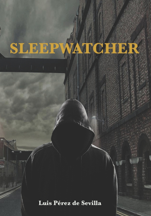 Kniha Sleepwatcher Luis Pérez de Sevilla