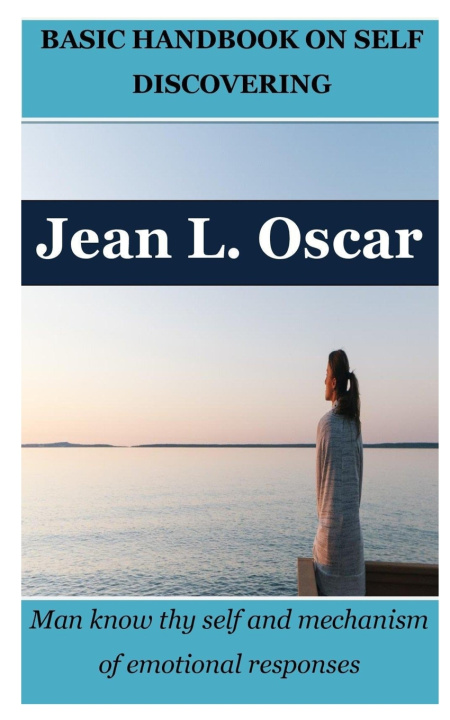 Kniha BASIC HANDBOOK ON SELF DISCOVERING Jean L. Oscar