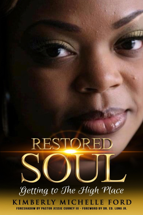 Kniha RESTORED SOUL Kimberly Michelle Ford