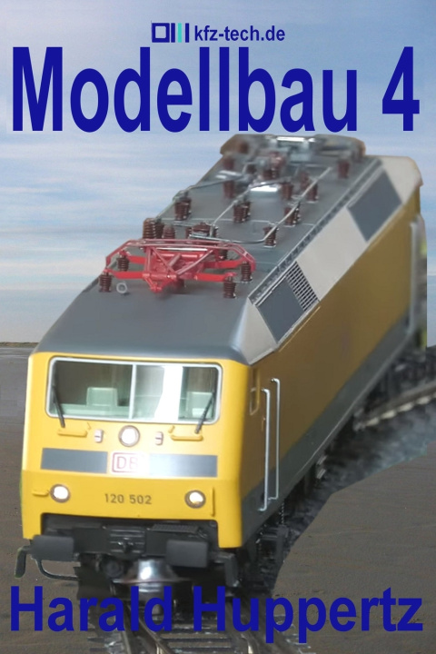 Knjiga Modellbau 4 Harald Huppertz