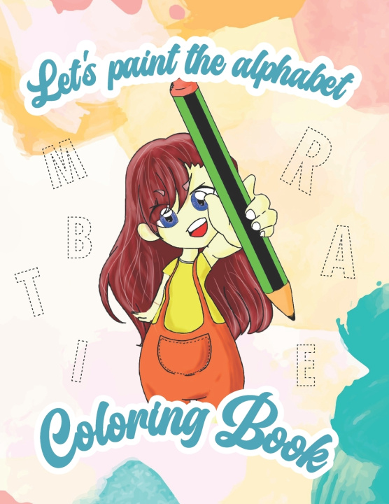 Kniha Let's paint the alphabet Jacqueline Lagos Hernandez