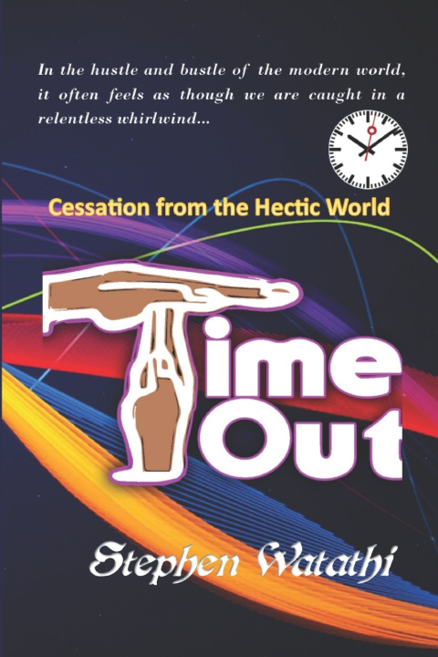Kniha Time Out Stephen Watathi