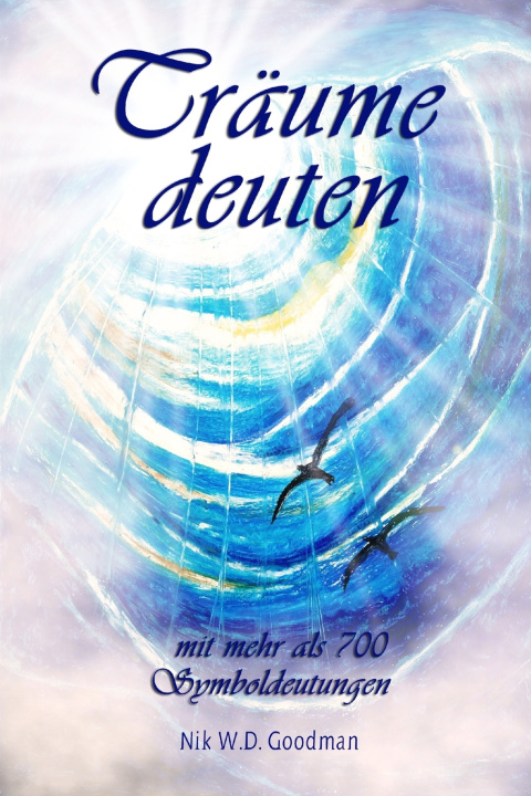 Knjiga Träume deuten Nik W.D. Goodman