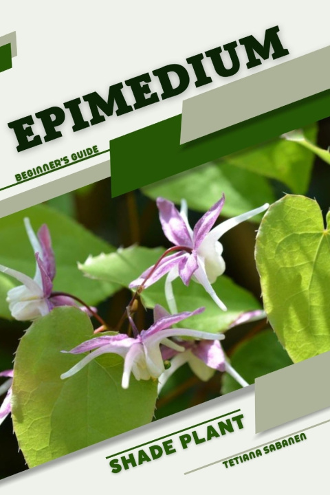 Knjiga Epimedium Tetiana Sabanen