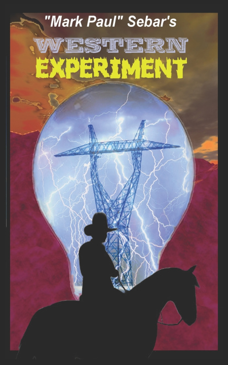 Knjiga Western Experiment Mark Paul Sebar
