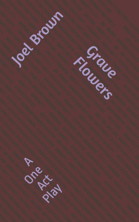 Knjiga Grave Flowers Joel Brown