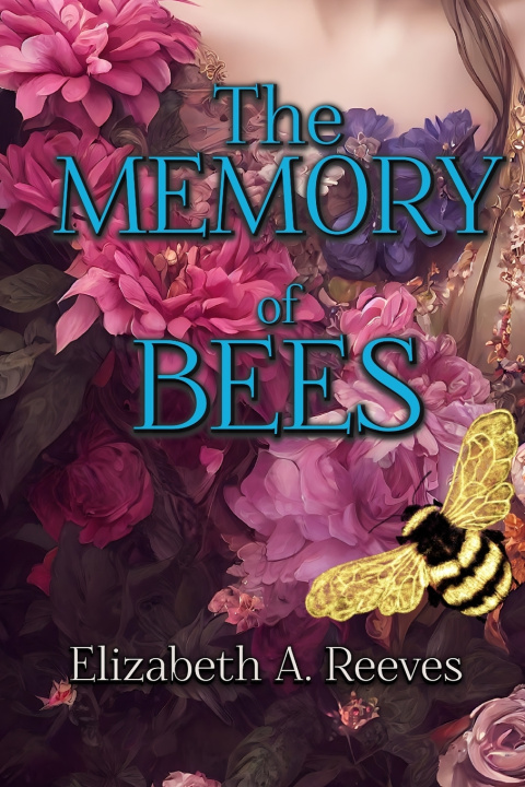 Boek The Memory of Bees Elizabeth A. Reeves