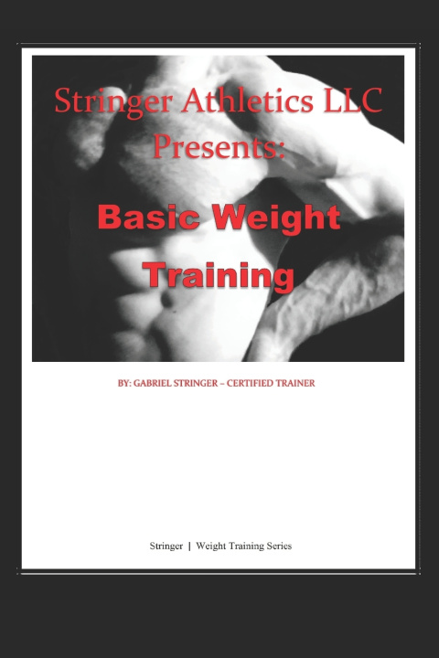 Knjiga Basic Weight Training Gabriel Stringer