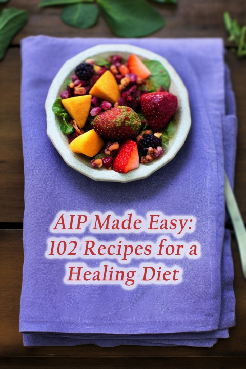Kniha AIP Made Easy Urban Harvest Bliss