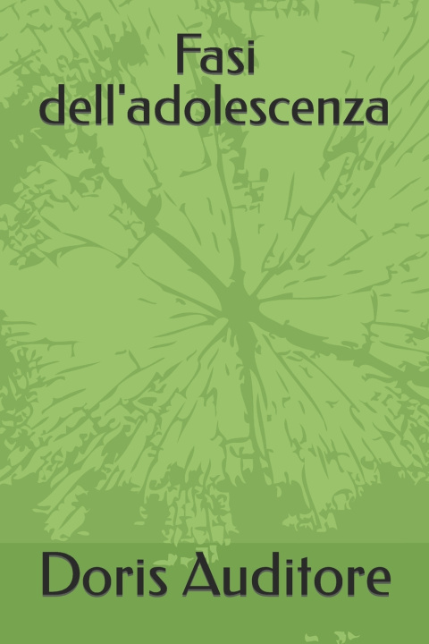 Kniha Fasi dell'adolescenza Doris Auditore