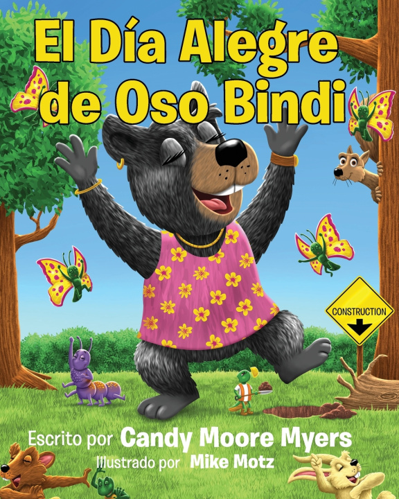 Boek El Día Alegre de Oso Bindi Candy Moore Myers