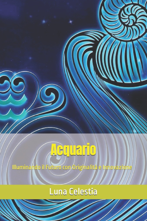 Knjiga Acquario Luna Celestia
