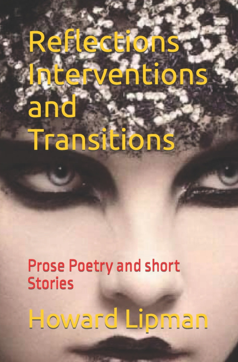 Kniha Reflections Interventions and Transitions Howard Lipman