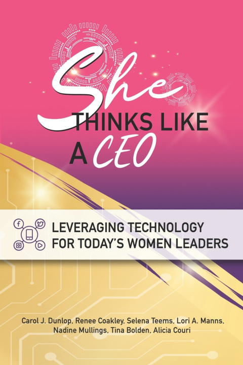 Kniha She Thinks Like A CEO Renee Coakley