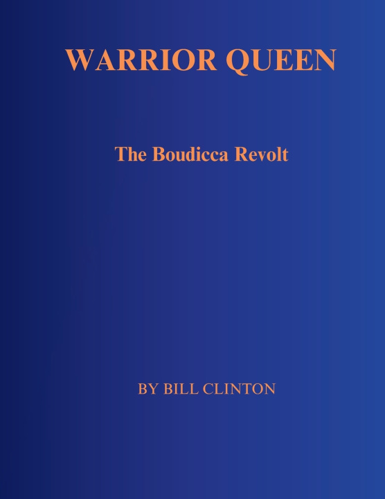 Kniha WARRIOR QUEEN Bill Clinton