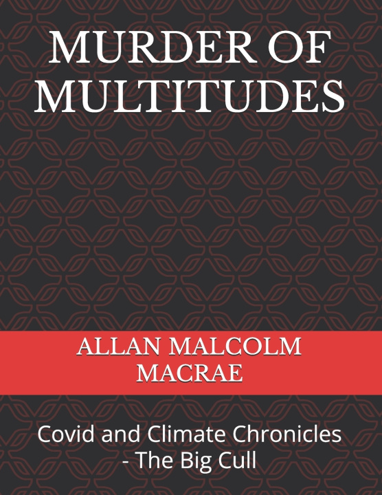 Kniha MURDER OF MULTITUDES ALLAN MALCOLM MACRAE