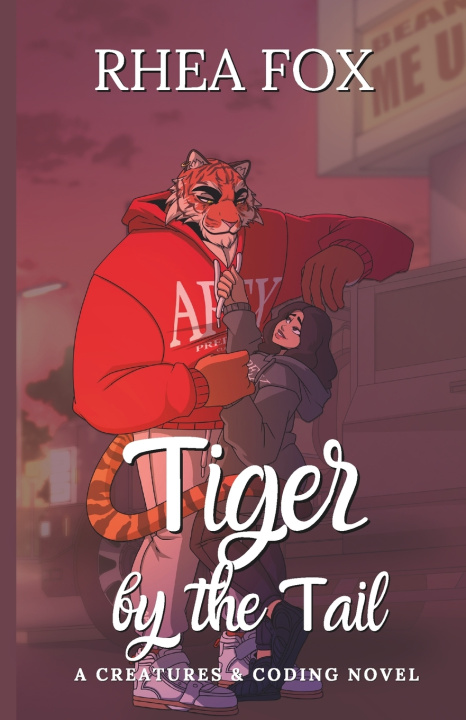 Kniha Tiger by the Tail Rhea Fox