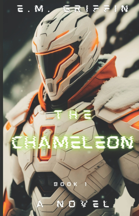 Knjiga The Chameleon E.M. Griffin