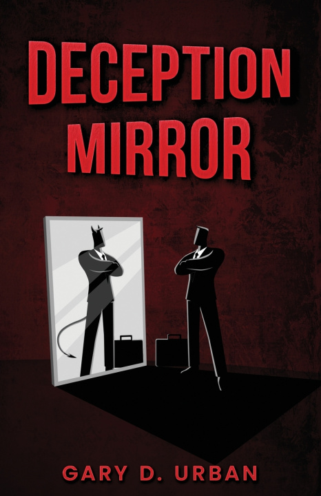 Kniha Deception Mirror Gary D Urban