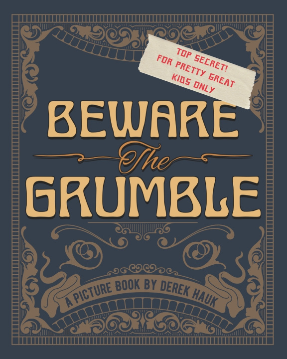 Kniha Beware the Grumble Derek James Hauk