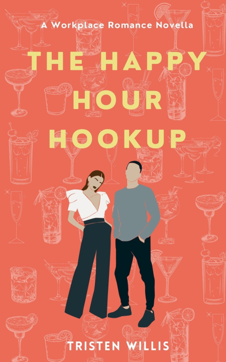 Kniha The Happy Hour Hookup Tristen Willis