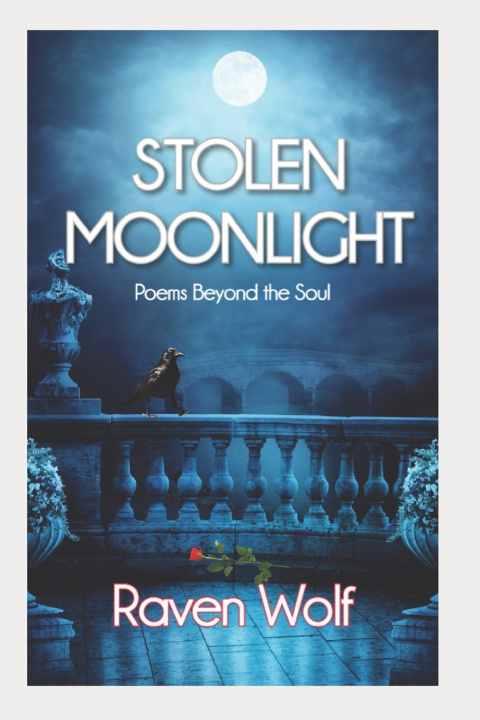 Knjiga Stolen Moonlight Raven Wolf