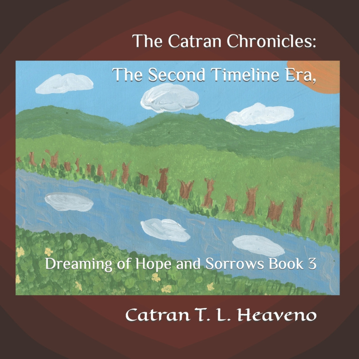 Kniha The Catran Chronicles Catran T. L. Heaveno