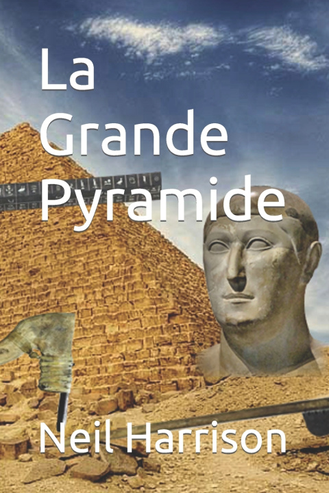 Kniha La Grande Pyramide Neil Harrison