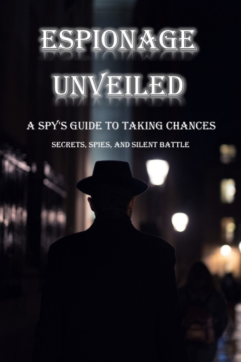 Kniha Espionage Unveiled Peter Dallis
