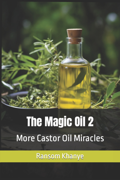 Kniha The Magic Oil 2 Ransom Khanye