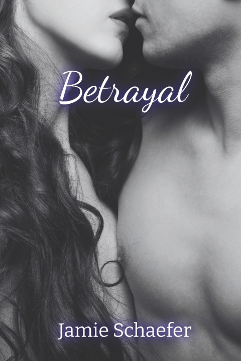 Kniha Betrayal Jamie Schaefer