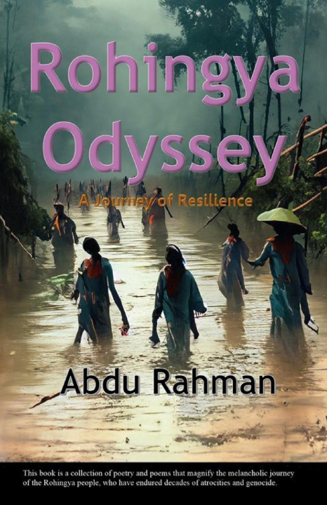 Knjiga Rohingya Odyssey Abdu Rahman
