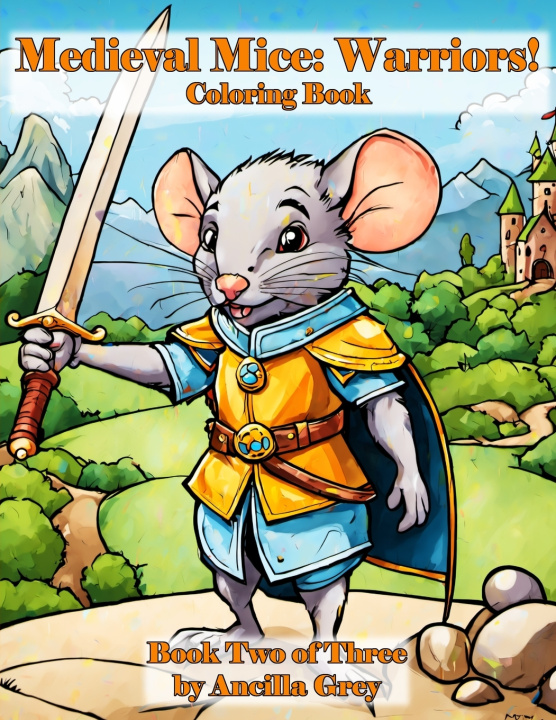 Knjiga Medieval Mice Ancilla Grey