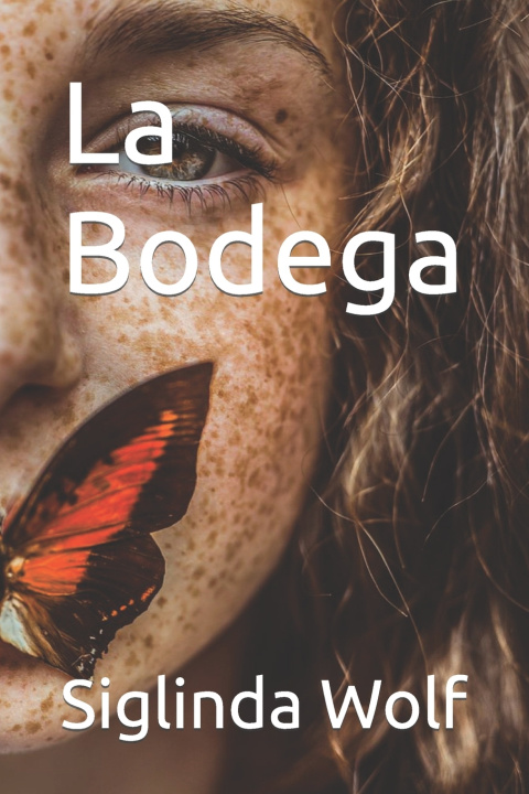 Kniha La Bodega Siglinda Wolf