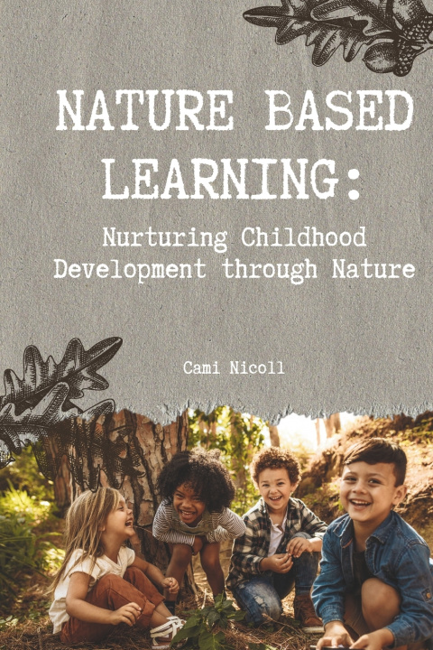 Kniha Nature Based Learning Cami Nicoll