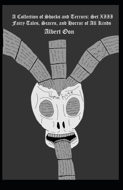 Kniha A Collection of Shocks and Terrors Albert Oon