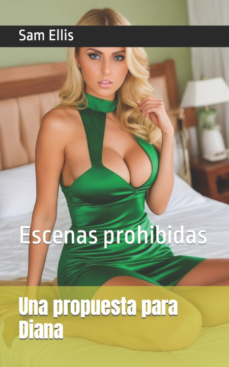 Knjiga Una propuesta para Diana Sam Ellis