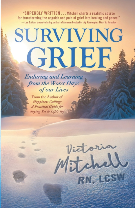 Kniha Surviving Grief Victoria Mitchell RNLCSW