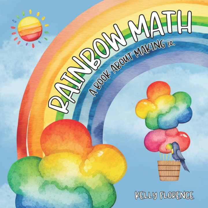 Kniha Rainbow Math Kelly Florence