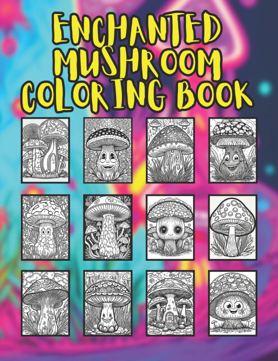 Knjiga Enchanted Mushroom C's Marketplace