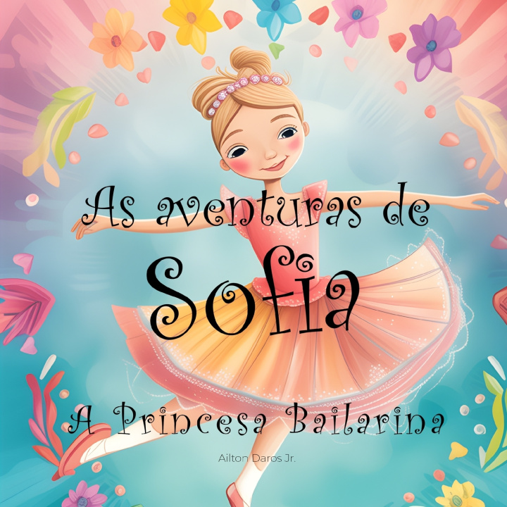 Kniha As Aventuras de Sofia Ailton Daros Junior