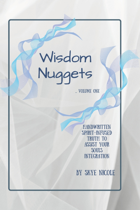 Knjiga Wisdom Nuggets Skye Nicole