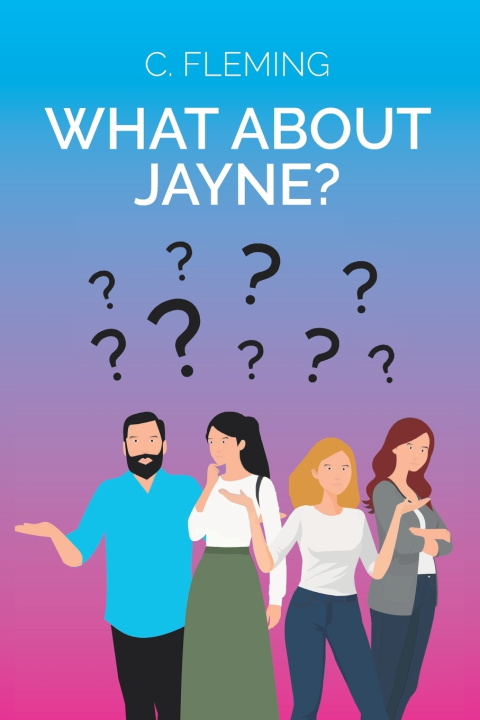 Knjiga What about Jayne? C Fleming