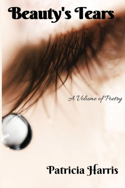 Kniha Beauty's Tears Patricia Harris