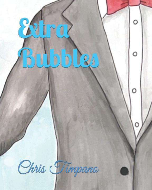 Knjiga Extra Bubbles Chris Timpano