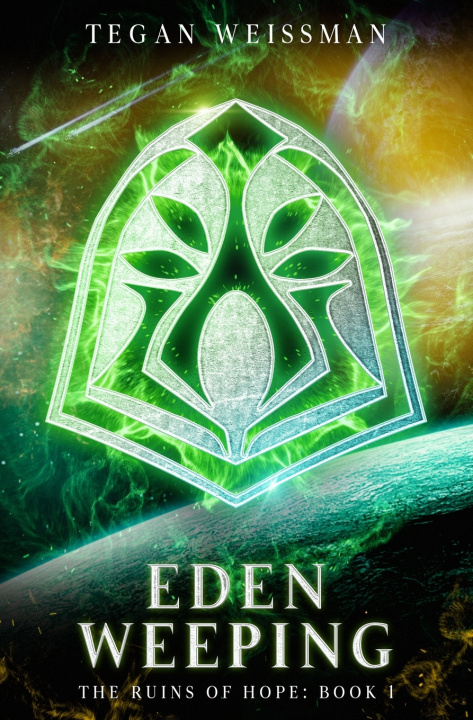 Knjiga Eden Weeping Tegan Weissman