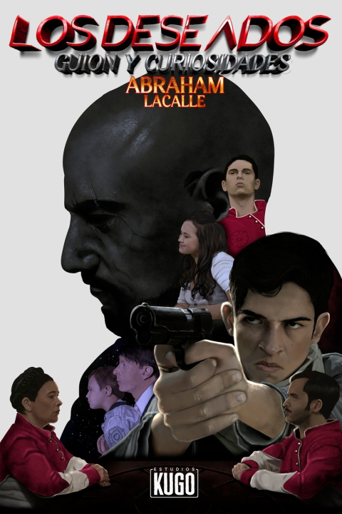 Knjiga LOS DESEADOS Abraham Lacalle Marquina