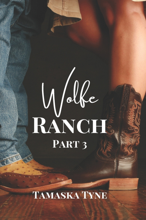 Kniha Wolfe Ranch Tamaska Tyne