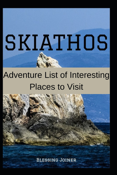 Kniha SKIATHOS Blessing Joiner