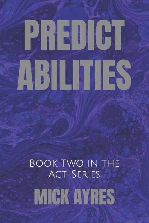 Kniha PREDICT-ABILITIES Mick Ayres